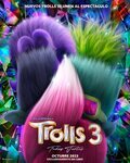Cartel de Trolls 3: Se armó la banda