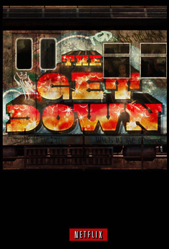 Cartel de The Get Down - Teaser Temporada 1