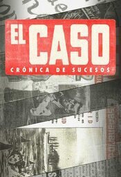 El Caso. Crónica de sucesos