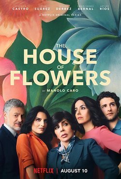 Cartel 'The House Of Flowers'