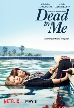 Cartel de Dead to Me