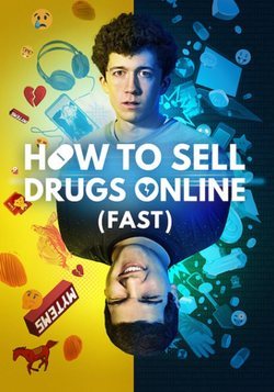 Cartel de How to Sell Drugs Online (Fast)