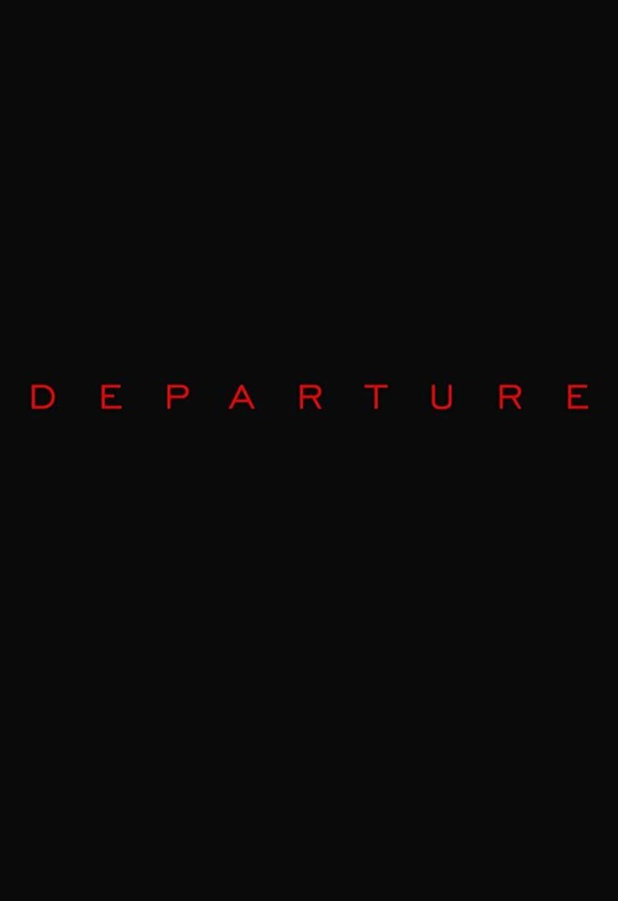 Cartel de Departure - Teaser póster