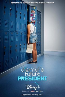Cartel de Diary of a Future President