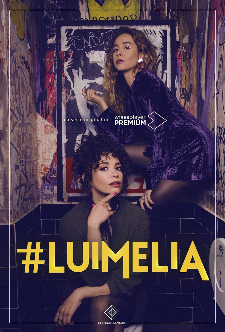 Cartel de #Luimelia - Temporada 1 #2