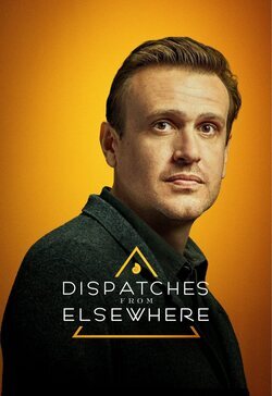 Cartel de Dispatches from Elsewhere