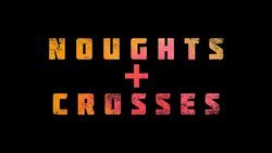Cartel de Noughts + Crosses