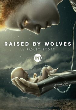 Cartel de Raised by Wolves