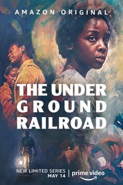 Cartel de The Underground Railroad