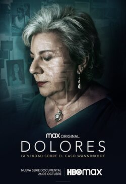 Cartel de Dolores: La verdad sobre el caso Wanninkhof