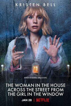 Cartel de The Woman in the House Across the Street from the Girl in the Window