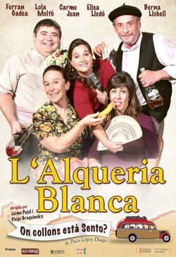 Cartel de L'Alqueria Blanca