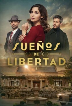 Cartel de Sueños de libertad