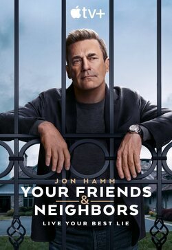 Cartel de Your Friends & Neighbors