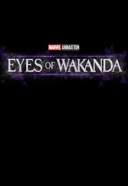 Cartel de Eyes of Wakanda