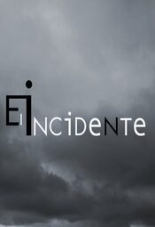 El incidente