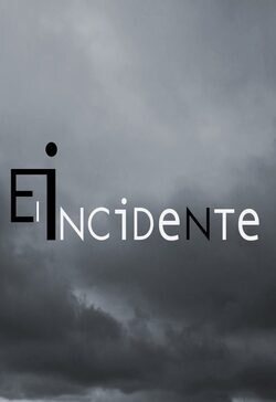 Cartel de El incidente