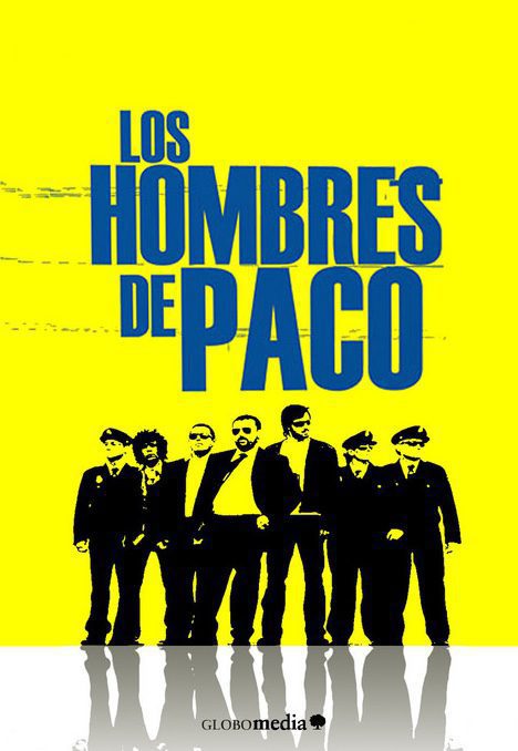 Cartel de Los hombres de Paco - Los Hombres de Paco