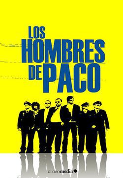 Cartel de Los hombres de Paco
