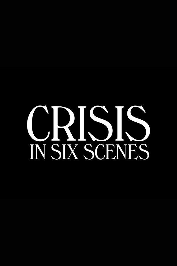 Cartel de Crisis in Six Scenes - Provisional