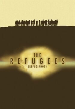 Cartel de The Refugees