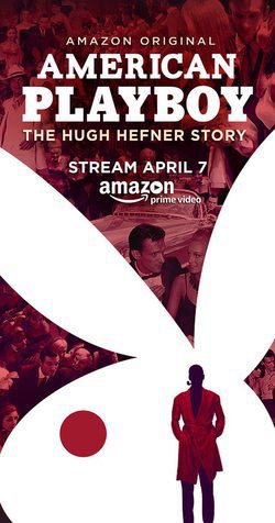 Cartel de American Playboy: The Hugh Hefner Story