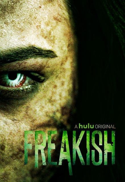 Cartel de Freakish - Temporada 1
