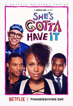 Cartel de She's Gotta Have It