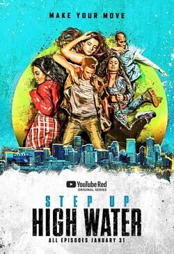 Cartel de Step Up: High Water