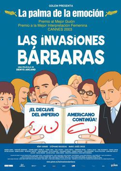 Cartel de Las invasiones bárbaras