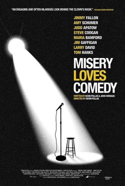 Cartel de Misery Loves Comedy