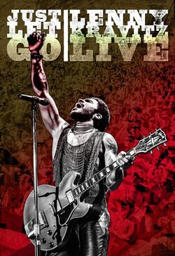 Cartel de Just Let Go: Lenny Kravitz Live