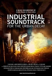 Industrial Soundtrack for the Urban Decay