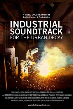 Cartel de Industrial Soundtrack for the Urban Decay