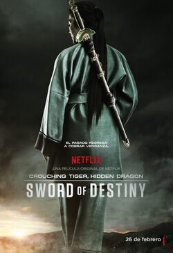 Cartel de Crouching Tiger, Hidden Dragon: Sword of Destiny