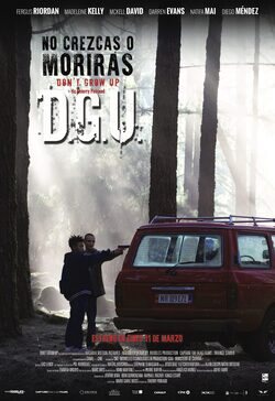 Cartel de No crezcas o morirás. Don't grow up - D.G.U.