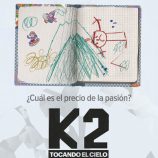 K2. Tocando el cielo