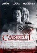 Cartel de Careful What You Wish For