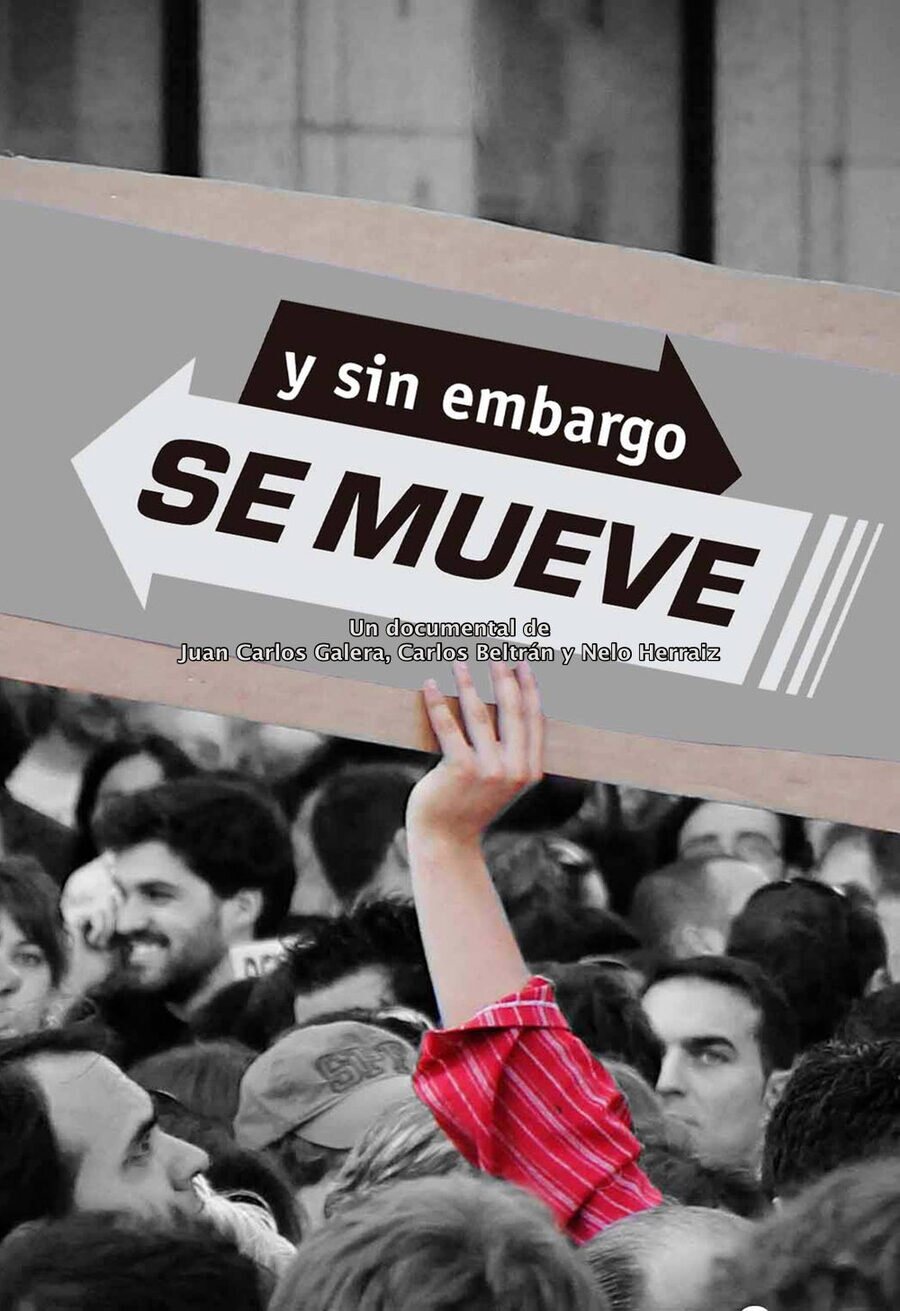 Cartel de Y sin embargo se mueve - España