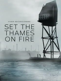 Cartel de Set the Thames on Fire
