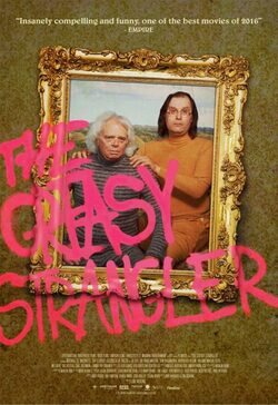 Cartel de The Greasy Strangler