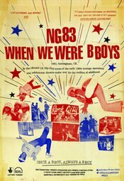 NG83 When We Were B Boys