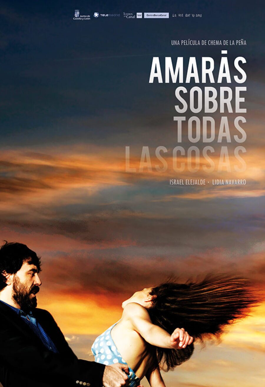 Cartel de Amarás sobre todas las cosas - Cartel oficial