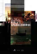 The Sad & Beautiful World of Sparklehorse