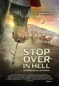 Cartel de Stop Over in Hell