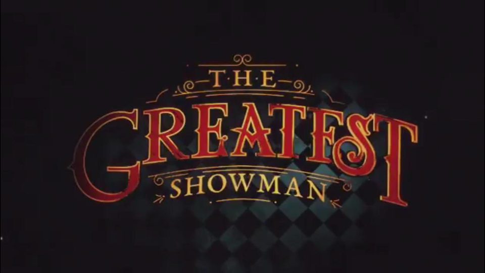 Cartel de The Greatest Showman - The Greatest Showman