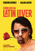 Cartel de Cómo Ser un Latin Lover