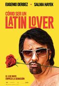 Cartel de Cómo Ser un Latin Lover