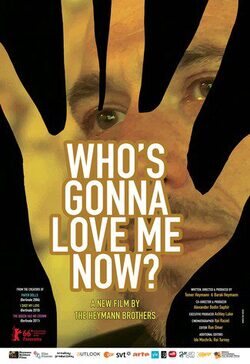 Cartel de Who's Gonna Love Me Now?