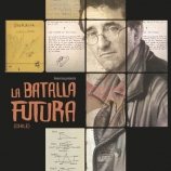 Roberto Bolaño: la batalla futura